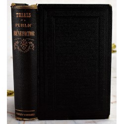 Trials of a Public Benefactor: As Illustrated in the Discovery of Etherization